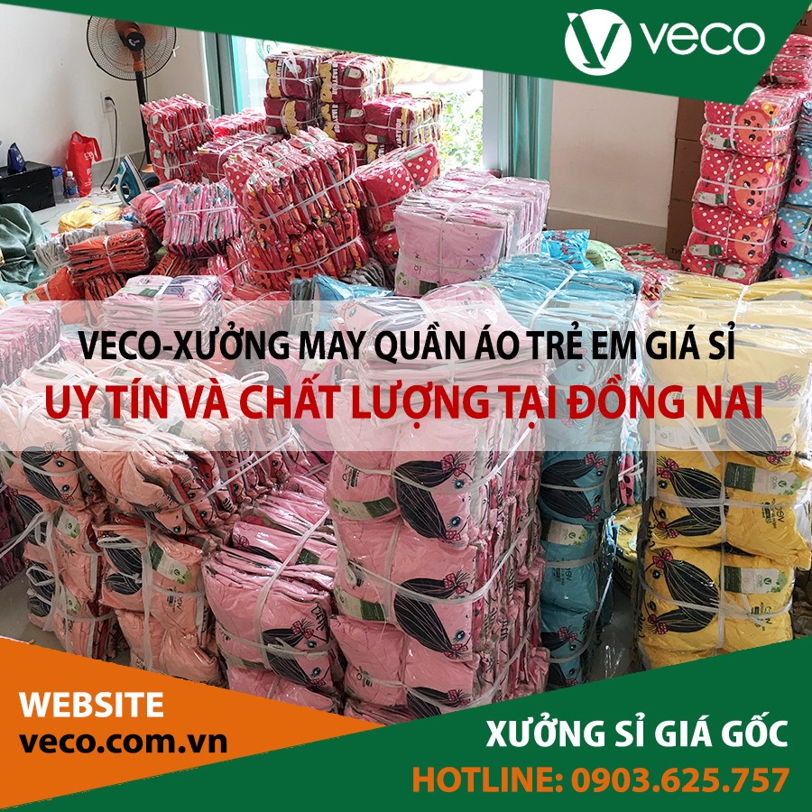 Veco-Xưởng may quần áo trẻ em giá sỉ tại Đồng Nai
